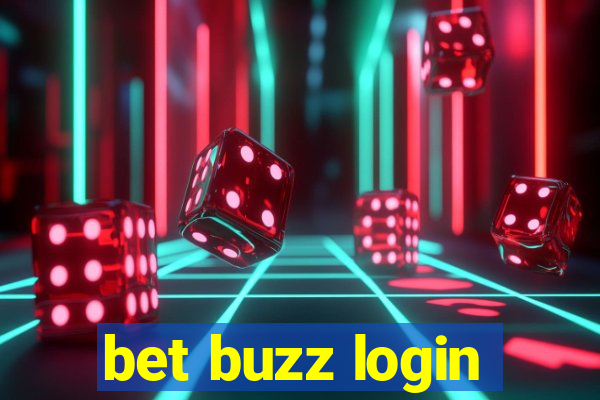 bet buzz login